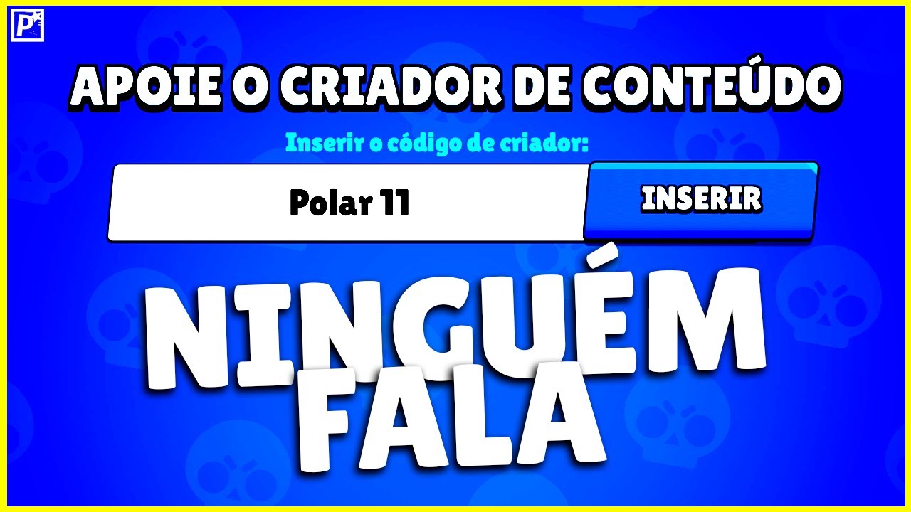 Criador de conteúdo brawl stars: dicas para se destacar e engajar comunidades 1 criador de conteudo brawl stars